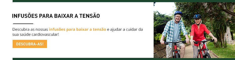 Infusões para baixar a tensão 