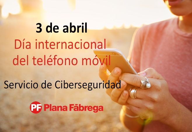 3 d'abril Dia Internacional del telèfon mòbil