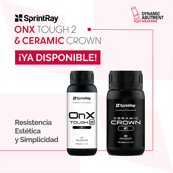OnX Tough 2 and Ceramic Crown 3D printing resins from SprintRay