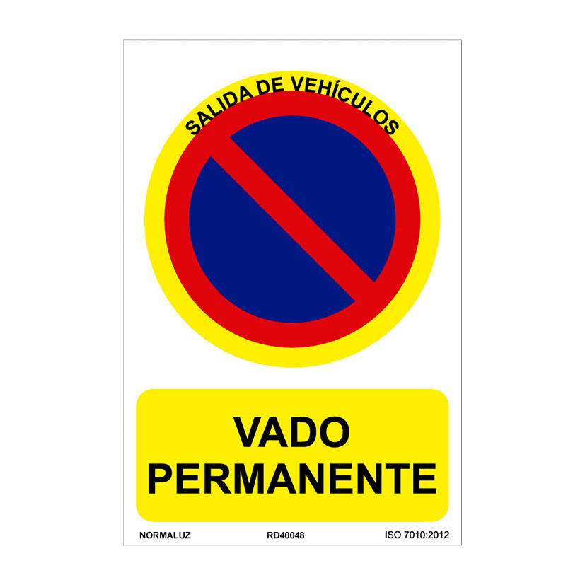 SEÑAL PROHIBID VADO PERMANENTE 210X300MM