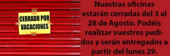 Todos los pedidos realizados durante el periodo de vacaciones se gestionarán a partir del lunes 01/09